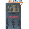Apostles of Disunion: Southern Secession Commissioners and the Causes of the Civil War (A Nation Divided) by Charles B. Dew