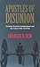 Apostles of Disunion: Southern Secession Commissioners and the Causes of the Civil War (Nation Divided: New Studies in Civil War History)