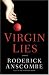 Virgin Lies: A Novel