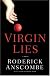 Virgin Lies: A Novel