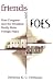 Friends and Foes: How Congress and the President Really Make Foreign Policy