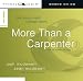 More Than a Carpenter