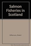 Salmon fisheries in Scotland