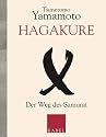 Hagakure: Der Weg des Samurai: I und II in einem Band