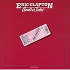 Click here to buy Another Ticket by  Eric Clapton .