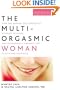 The Multi-Orgasmic Woman