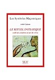 Le rituel initiatique