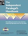 The Independent Paralegal's Handbook: Everything You Need to Run a Business Preparing Legal Paperwork for the Public