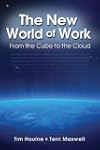The New World of Work: From the Cube...