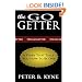 The Go-Getter: A Story That Tells You How To Be One