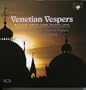 Paul McCreesh: Venetian Vespers