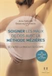 Soigner les maux du corps avec la m�t...