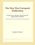 The Man That Corrupted Hadleyburg