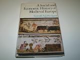 A social and economic history of medieval Europe