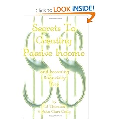 Secrets To Creating Passive Income and becoming financially free - even in a slow economy