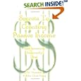 Secrets To Creating Passive Income and becoming financially free by EJ Thornton & John Clark Craig