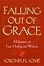 Falling Out of Grace: Meditations on Loss, Healing and Wisdom by Sobonfu E. Some ISBN 0972520023