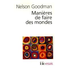 Mani�res de faire des mondes
