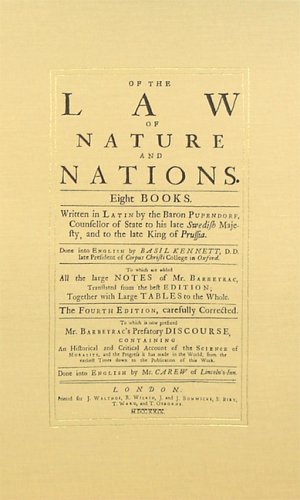 Of the Law of Nature and Nations: Eight Books