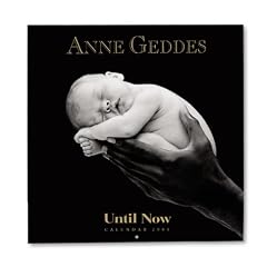 Anne Geddes Until Now 2001 Calendar (Anne Geddes)