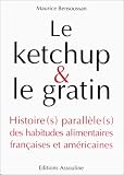 Revue Assouline  / Le ketchup et le gratin