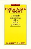 Punctuate It Right (Punctuate It Right!)