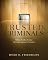 Trusted Criminals: White Collar Crime In Contemporary Society