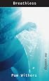 Breathless (Orca Soundings)