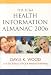The FC&A Health Information Almanac 2006 by Gayle K. Wood ISBN 1932470603