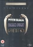 Pitch Black/Dark Fury/the Chronicles of Riddick