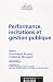 Performance, incitations et gestion publique
