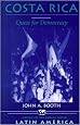 Costa Rica: Quest For Democracy (Nations of the Modern  World: Latin America)