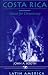 Book Costa Rica: Quest For Democracy (Nations of the Modern World: Latin America)