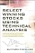 Books : Selecting Winning Stocks Using Technical Analysis