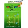 The Dots-and-Boxes Game: Sophisticated Child's Play