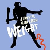 Weight | [Jeanette Winterson]