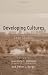 Developing Cultures: Case Studies