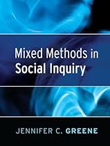 Mixed Methods in Social Inquiry Mixed Methods in Social Inquiry