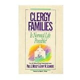 Clergy Families: Is Normal Life Possible?