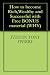 How to become Rich,Wealthy and Successful with Free BONUS material (WHY)