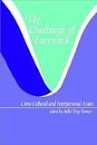 Challenge of Facework: Cross-Cultural and Interpersonal Issues (SUNY Series in Human Communication Processes)