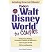 Walt Disney World for Couples, 5th Edition: Including Disney Cruise Line and Universal Orlando (Special-Interest Titles)