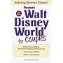 Walt Disney World for Couples, 5th Edition: Including Disney Cruise Line and Universal Orlando (Special-Interest Titles)