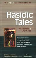 Hasidic Tales: Annotated & Explained (Skylight Illuminations)