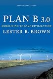 Image of Plan B 3.0: Mobilizing to Save Civilization (Substantially Revised)
