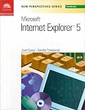 New Perspectives on Microsoft Internet Explorer 5 - Introductory (New Perspectives Series)