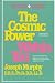 The Cosmic Power Within You: Specific techqs for Tapping Cosmic Power Within You Improve Every Aspect your Li