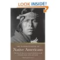 The Mammoth Book of Native Americans: The Story of America's Original Inhabitants in All Its Beauty, Magic, Truth and Tragedy (Mammoth Books)