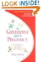 

The Girlfriends' Guide to Pregnancy