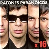Ratones Paranoicos - X 16 ( Audio CD ) - B00004S9PN
